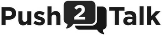 PUSH 2 TALK logo