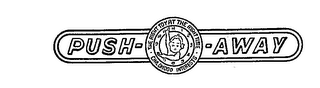 PUSH-AWAY THE RIGHT TOY AT THE RIGHT TIME CHILDHOOD INTERESTS logo