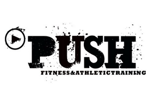 PUSH FITNESS & ATHLETIC TRAINING logo