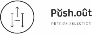 PUSH.OUT PRECISE SELECTION logo