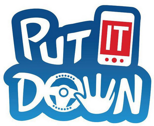 PUT IT DOWN logo