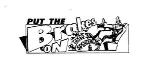 PUT THE BRAKES ON TAXES $PENDING logo