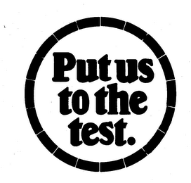 PUT US TO THE TEST logo