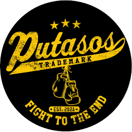PUTASOS TRADEMARK EST. 2021 FIGHT TO THE END logo