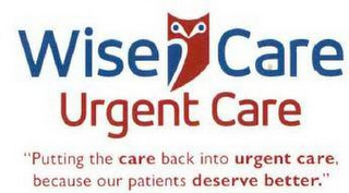"PUTTING THE CARE BACK INTO URGENT CARE, BECAUSE OUR PATIENTS DESERVE BETTER." logo