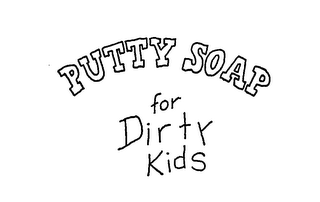 PUTTY SOAP FOR DIRTY KIDS logo