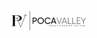 PV POCA VALLEY RELATIONSHIPS MATTER logo