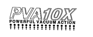 PVA10 X POWERFUL VACUUM ACTION logo