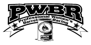 PWBR PROFESSIONAL WOMEN'S BARREL RACING PROFESSIONAL RODEO COWBOYS ASSOCIATION A PRCA SUBSIDIARY logo