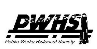 PWHS PUBLIC WORKS HISTORICAL SOCIETY logo