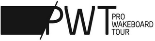 PWT PRO WAKEBOARD TOUR