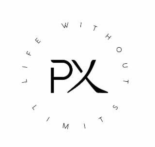 PX LIFE WITHOUT LIMITS