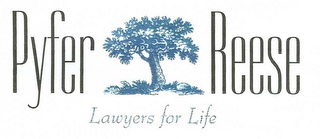 PYFER REESE LAWYERS FOR LIFE logo