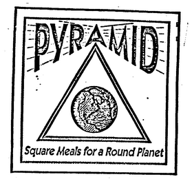 PYRAMID SQUARE MEALS FOR A ROUND PLANET logo