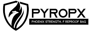 PYROPX PHOENIX STRENGTH, F REPROOF BAG logo