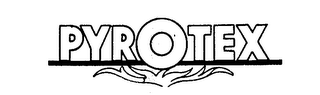 PYROTEX