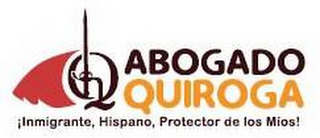Q ABOGADO QUIROGA !INMIGRANTE, HISPANO, PROTECTOR DE LOS MIOS! logo
