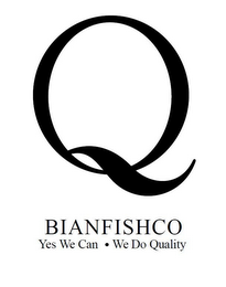 Q BIANFISHCO YES WE CAN · WE DO QUALITY logo
