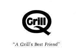 Q GRILL "A GRILL'S BEST FRIEND" logo