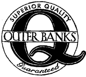 Q OUTER BANKS SUPERIOR QUALITY GUARANTEED logo