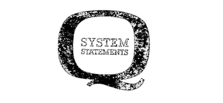 Q SYSTEM STATEMENTS logo