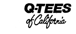 Q-TEES OF CALIFORNIA