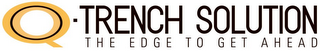 Q-TRENCH SOLUTION THE EDGE TO GET AHEAD logo