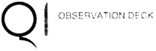 Q1 OBSERVATION DECK logo