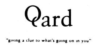 QARD "GIVING A CLUE TO WHAT'S GOING ON IN YOU" logo