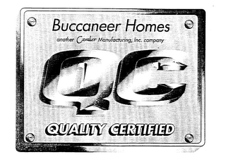 QC QUALITY CERTIFIED BUCCANEER HOMES ANOTHER CAVALIER MANUFACTURING, INC. COMPANY logo