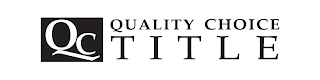 QC QUALITY CHOICE TITLE logo