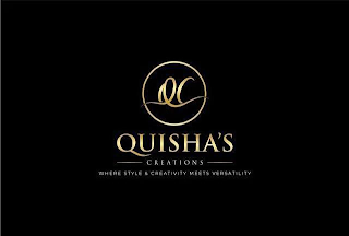 QC QUISHA'S CREATIONS WHERE STYLE & CREATIVITY MEETS VERSATILITY logo
