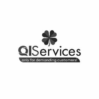 QISERVICES ONLY FOR DEMANDING CUSTOMERS! logo