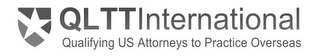 QLTT INTERNATIONAL QUALIFYING US ATTORNEYS TO PRACTICE OVERSEAS logo