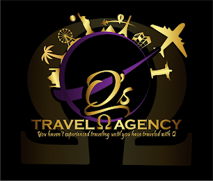 Q'S TRAVEL AGENCY YOU HAVEN'T EXPERIENCED TRAVELING UNTIL YOU HAVE TRAVELED WITH Q logo