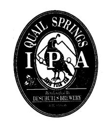QUAIL SPRINGS IPA HANDCRAFTED BY DESCHUTES BREWERY BEND, OREGON INDIA PALE ALE logo