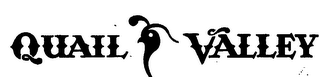 QUAIL VALLEY logo