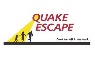 QUAKE ESCAPE DON'T BE LEFT IN THE DARK logo