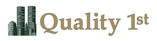 QUALITY 1ST logo