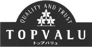 QUALITY AND TRUST TOPVALU logo