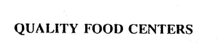 QUALITY FOOD CENTERS logo