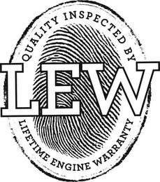QUALITY INSPECTED BY LEW LIFETIME ENGINEWARRANTY logo