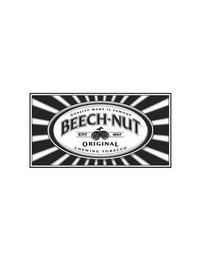 QUALITY MADE IT FAMOUS BEECH NUT EST 1897 ORIGINAL CHEWING TOBACCO logo