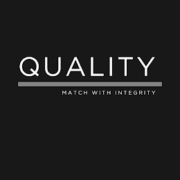 QUALITY MATCH WITH INTEGRITY logo