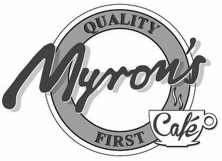 QUALITY MYRON'S FIRST CAFÉ logo