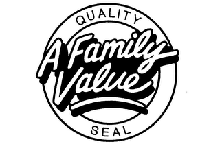 QUALITY SEAL A FAMILY VALUE logo