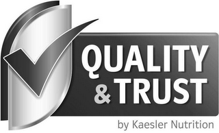 QUALITY & TRUST BY KAESLER NUTRITION logo