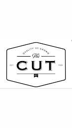 QUALITY US GROWN THE EST CUT 1988 OF logo