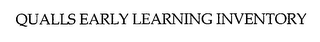 QUALLS EARLY LEARNING INVENTORY logo