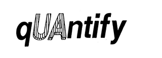 QUANTIFY